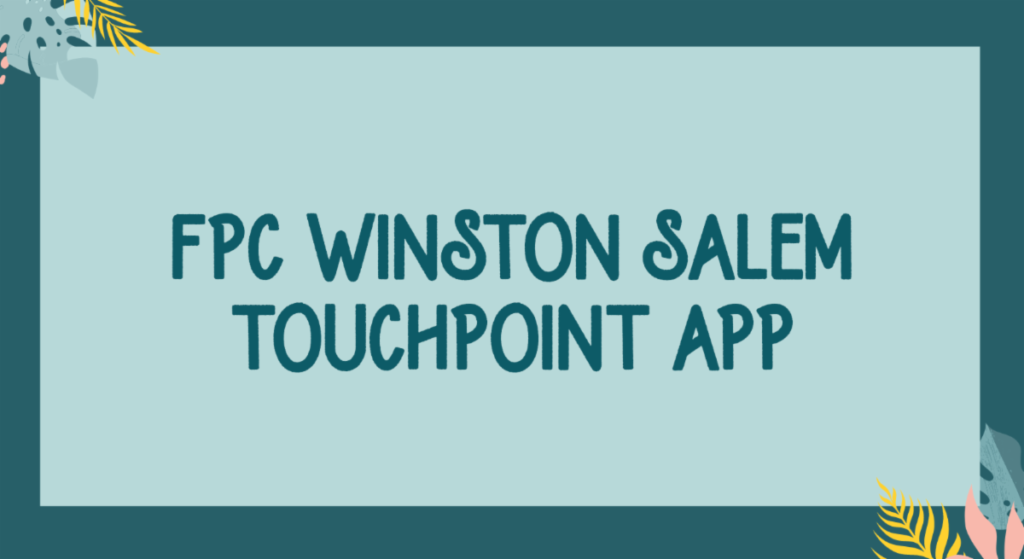FPC WS Touchpoint App