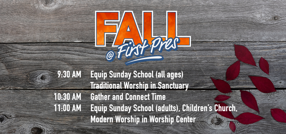 Fall at First Pres Mobile App Banner Fall at First Pres Mobile App Banner