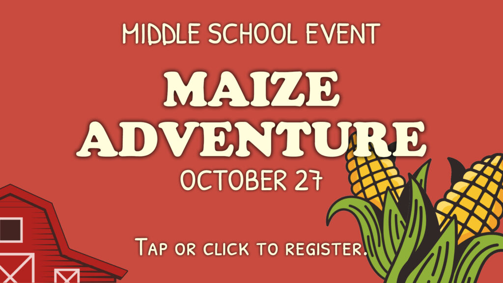 Maize Adventure Tap to Register