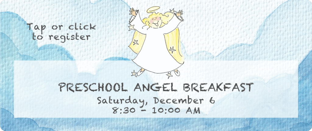 Preschool Angel Breakfast Newsletter